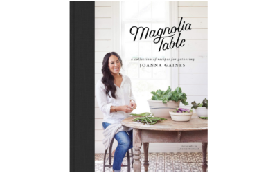 Magnolia Table Cookbook by Joanna Gaines – Family Favorites & Classic Comfort Recipes from Magnolia Table Restaurant